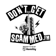 Don’t Get Scammed.FM