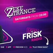 Frisk Radio Zeke Trance Show - Aired 25/04/2026