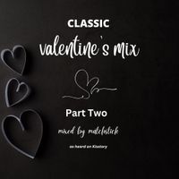 Kisstory R&B: Matchstick's Valentine's Special - Part 2