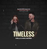 Timeless - Dj Or'elle ft MikeAndrea (19/05/2023)