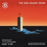 The God Colony Show (September '23)