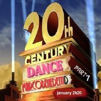 20th Century Dance part 7