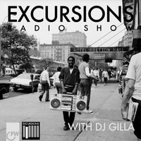 Excursions Radio Show #12 with DJ Gilla - Sept 2012