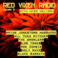 RED VIXEN RADIO: Episode 16 WAKE AND BAKE