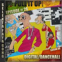 Pull It Up Show - Episode 26 - S6