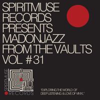 Spiritmuse Records: MADONJAZZ FTV Vol 31