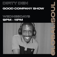 THE GOOD COMPANY SHOW WITH DIRTY DEN 22nd February 2024