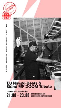 DJ Navski The Beats & Grind Show MF DOOM Tribute