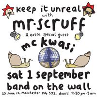 Mr Scruff DJ mix from Keep It Unreal with MC Kwasi, Band On The Wall, Sat September 1st 2012