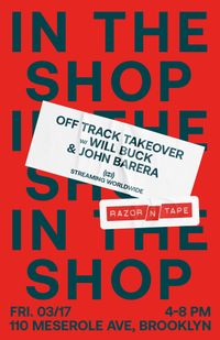In The Shop: Offtrack Records w/ Will Buck & John Barera