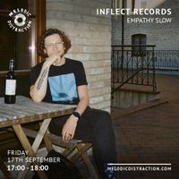 Inflect Records with Empathy Slow (September '21)