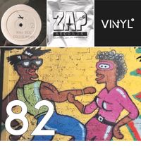 Vi4YL082: Mixtape - Vinyl only 30 minute cratedig/funky business via ZAP records Amsterdam. SICKNESS