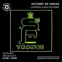 History of House with Liverpool Audio Network (August '23)