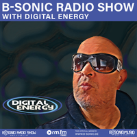 B-SONIC RADIO SHOW #376 (2/2) by Digital Energy