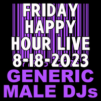 (Mostly) 80s Happy Hour 8-18-2023