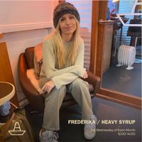 Frederika | Heavy Syrup | The BoAt Pod | January 2024