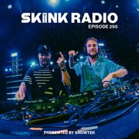 SKINK Radio 295 Presented By Showtek