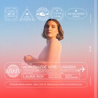 Worldwide Vibe Canada: Laura Roy