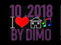 I Love House Music  Session; 10/2018  -  Finest  Retro !!!! Move Your Body Mix  !!!!!!!