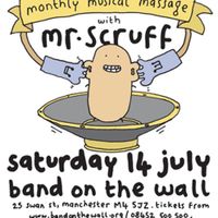 Mr Scruff live DJ mix from Keep It Unreal, Band On The Wall, Sat July 14th 2012