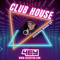 Club House Sessions Mix 08 04