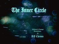 ""The Inner Circle" chillout and lounge compilation
