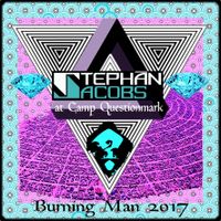 KILL YOUR EGO Presents: Stephan Jacobs - Live at Camp Questionmark 2017