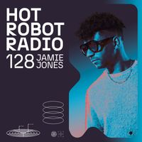 Hot Robot Radio 128