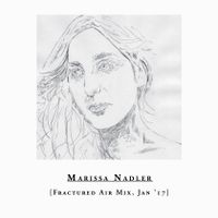 Marissa Nadler – Fractured Air Mix – January 2017