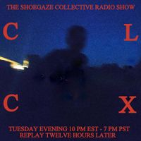 The Shoegaze Collective Radio Show #260