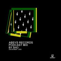 ABSPOD003 - Absys Podcast Mix by Sho - December 2009