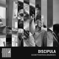 Discipula - Secret Thirteen Mix 164