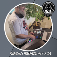 Sunday Brunch with a DJ // 2nd Half // 2/25/24