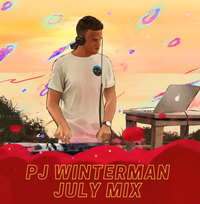 Pj Winterman - July 2022 Mix