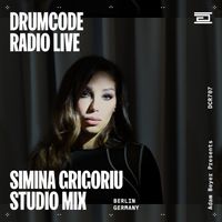 DCR707 – Drumcode Radio Live - Simina Grigoriu studio mix from Berlin
