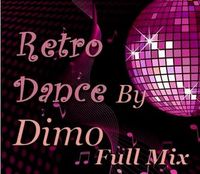 Retro Dance Full Mix ''Extended French Touch  Mix ''09/2018