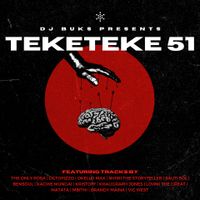 DJ BUKS - TEKETEKE 51 - STRICTLY KENYAN