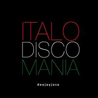 Italo Disco Mania Mix by deejayjose
