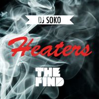 DJ Soko (of The Left) - Heaters