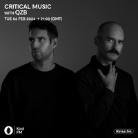Critical Music | Kool FM | QZB | 06.02.24