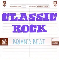 BRIAN'S BEST C60 MIX: CLASSIC ROCK part 2, feat Queen, Eagles, Van Halen, Dire Straits, Toto