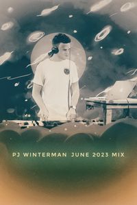 Pj Winterman June 2023 Mix