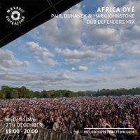 Africa Oyé with Paul Duhaney & Dub Defenders (December '22)