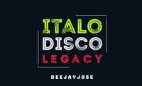 Italo Disco Legacy Mix by d e e j a y j o s e