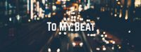 To My Beat EP2