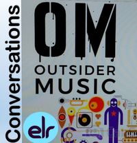 Conversations - Outsider Music Mar19