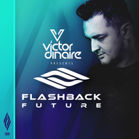 Flashback Future 009 with Victor Dinaire