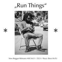 "Run Things" MiX
