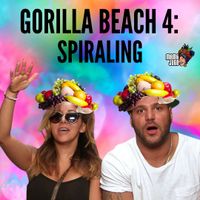 GORILLA BEACH 4 // SPIRALING