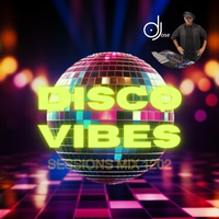 Disco Vibes Sessions Mix 1202